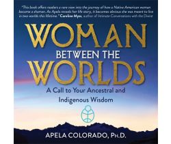 Woman Between the Worlds