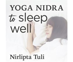 Yoga Nidra to Sleep Well: Sleep Meditation