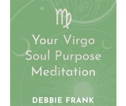 Your Virgo Soul Purpose Meditation