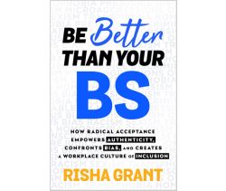 Be Better Than Your BS