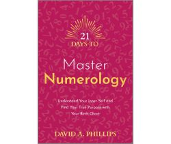 21 Days to Master Numerology