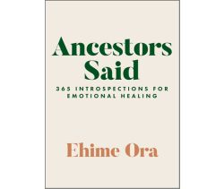 Ancestors Said