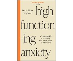 High-Functioning Anxiety