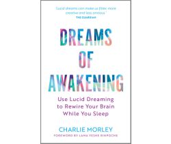 Dreams of Awakening (Revised Edition)