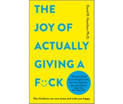 The Joy of Actually Giving a F*ck