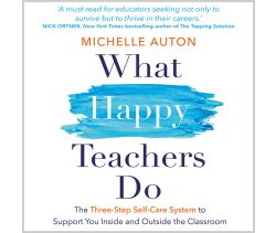 What Happy Teachers Do