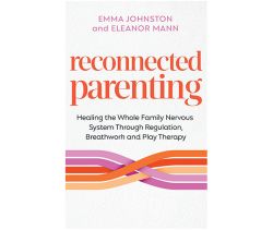 Reconnected Parenting