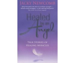 Healed by an Angel