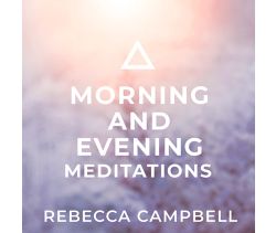 Morning and Evening Meditations