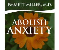 Abolish Anxiety