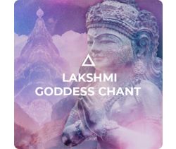 Lakshmi Goddess Chant