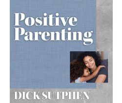 Positive Parenting
