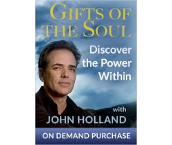 Gifts of the Soul: Discover the Power Within