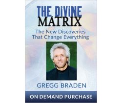 The Divine Matrix: The New Discoveries That Change Everything