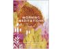 Morning Meditations Journal
Positive Prompts & Affirmations to Start Your Day view 1