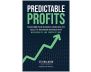 Predictable Profits view 1