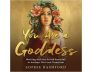 You Are a Goddess view 2