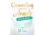 Connecting with the Angels Made Easy view 2
