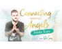 Connecting with the Angels Made Easy view 1