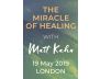The Miracle of Healing Selected Volunteer Payment view 1