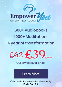 Promotional image for Empower You Unlimited Audio holiday offer. Text highlights 600+ audiobooks, 1,000+ meditations, and a year of transformation for £39/year (discounted from £62). Includes a note that the offer is valid for new subscribers only and ends December 23. The background features soft blue bokeh and the Empower You logo with a headphone-heart icon.